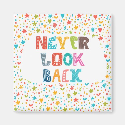 Nooit terugkijken magneet (Voorkant)