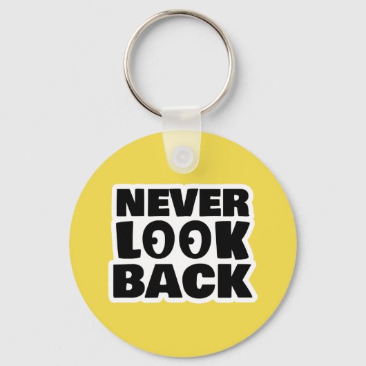 Nooit terugkijken sleutelhanger (Voorkant)