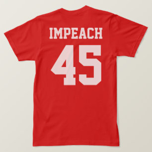 Nooit Trump Impeach 45 T-shirt
