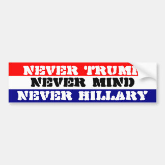 NOOIT TRUMP - NOOIT HILLARY - NOOIT MIND BUMPERSTICKER
