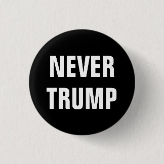 NOOIT TRUMP voor President 2016 Ronde Button 3,2 Cm