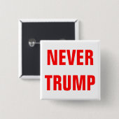  NOOIT TRUMP voor President 2016 Vierkante Button 5,1 Cm (Voorkant /achterkant)