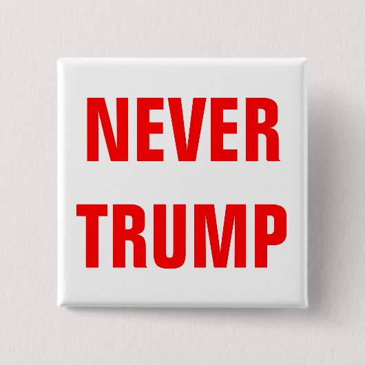  NOOIT TRUMP voor President 2016 Vierkante Button 5,1 Cm (Voorkant)