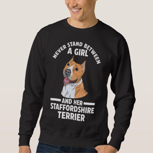 Nooit tussen Stffordshire Terrier Pets staan Trui (Voorkant)