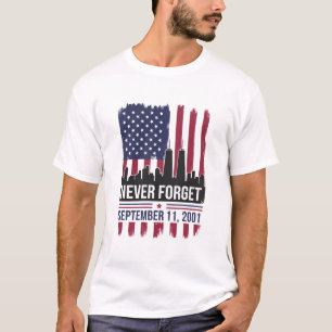 Nooit vergeten 11 september 2001 Herdenkingsdag VS T-shirt