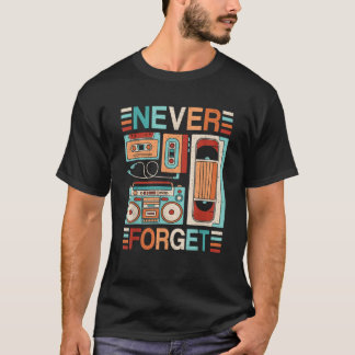 Nooit vergeten 80s 90s Retro Cassettebandje Outfit T-shirt