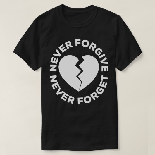 Nooit vergeten Broken hart vergeten T-shirt (Design voorkant)