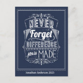 Nooit vergeten het verschil dat je hebt gemaakt briefkaart (Voorkant)