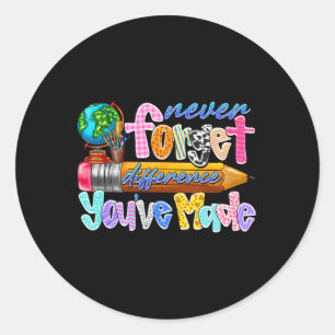 Nooit vergeten het verschil dat je hebt gemaakt Do Ronde Sticker