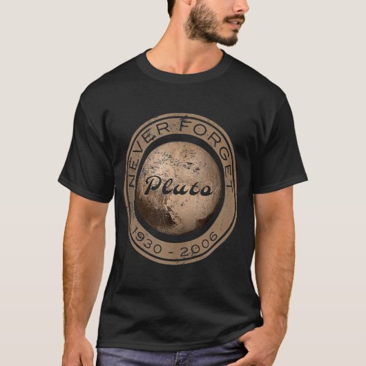 nooit vergeten Pluto Planet Space Nerd T-shirt (Voorkant)