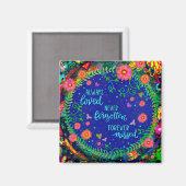 Nooit vergeten sympathie verlies Inspirerend bloem Magneet (Voorkant / Achterkant)