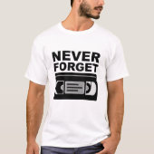 Nooit Vergeten VHS Grappige Tshirt (Voorkant)
