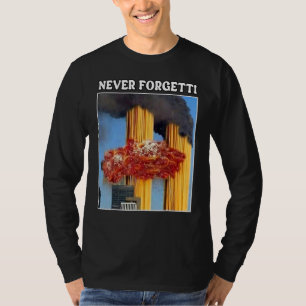 Nooit vergeten voor mannen en vrouwen Nooit verget T-shirt