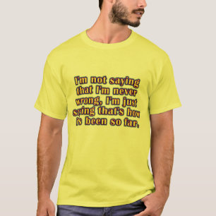 Nooit verkeerd t-shirt