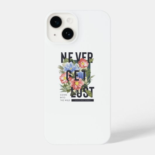 Nooit verloren Floral Slogan krijgen iPhone Hoesje (Achterkant)