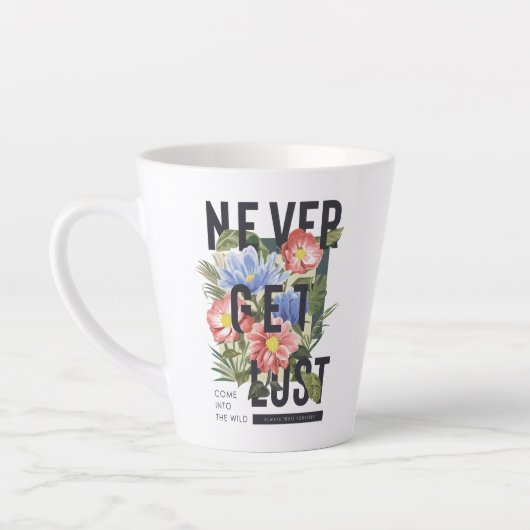 Nooit verloren Floral Slogan krijgen Latte Mok (Links)