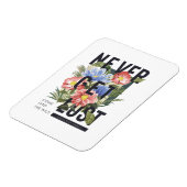 Nooit verloren Floral Slogan krijgen Magneet (Linkerzijde)