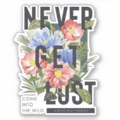 Nooit verloren Floral Slogan krijgen Sticker (Voorkant)