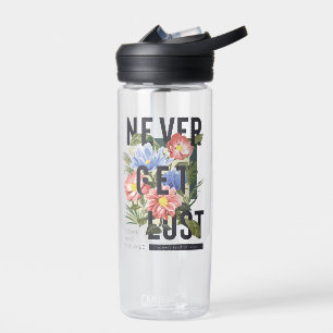 Nooit verloren Floral Slogan krijgen Waterfles