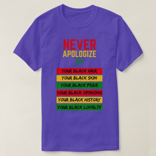 Nooit verontschuldigen Black Pride Skin Hair Black T-shirt (Design voorkant)