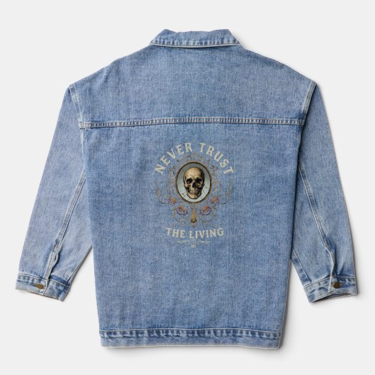 Nooit Vertrouw de Levende Spooky Gothic Retro Denim Jacket (Achterkant)