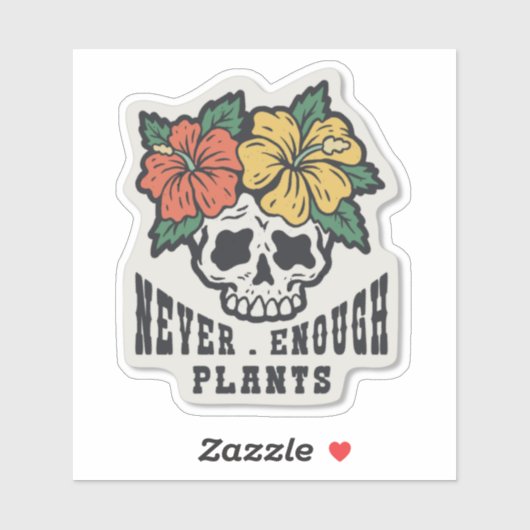 NOOIT VOLDOENDE PLANTEN, HUISPLANTEN SKULL STICKER (Vel)