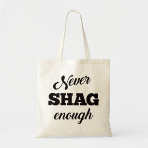 Nooit voldoende schudden tote bag