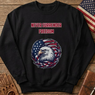 Nooit Vrijheid Opgeven Amerikaanse Patriot Dapper Trui