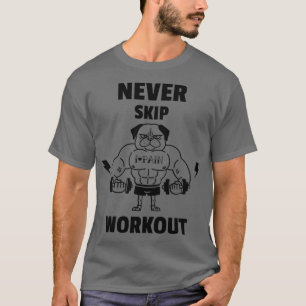Nooit werkuitval overslaan t-shirt