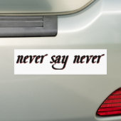 Nooit zeggen bumpersticker (Op auto)
