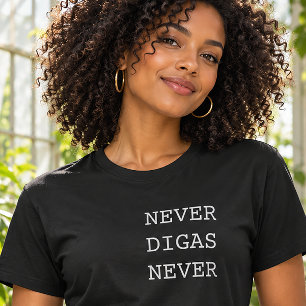 Nooit zeggen nooit Grappig Portugees T-shirt