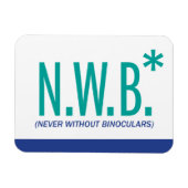 Nooit zonder binoculair middel magneet (Horizontaal)