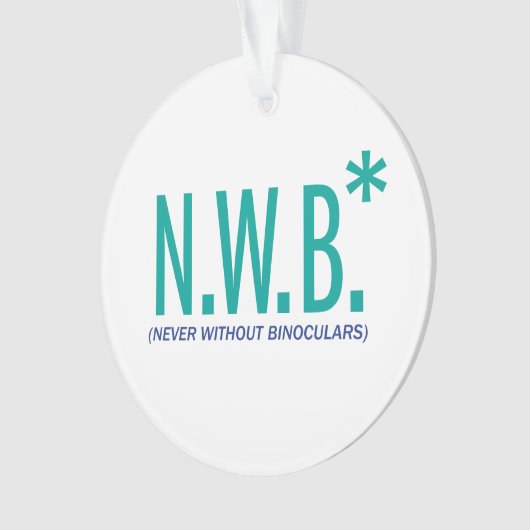 Nooit zonder binoculair middel ornament (voorkant)