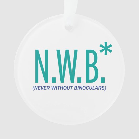 Nooit zonder binoculair middel ornament (voorkant)