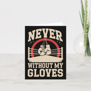 Nooit zonder mijn handschoenen Boksen Sport Boksen Kaart
