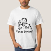 Noord-Korea, Kim Jong, waarom zo ernstig - grappig T-shirt (Voorkant)