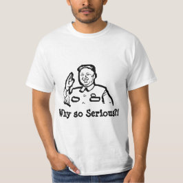Noord-Korea, Kim Jong, waarom zo ernstig - grappig T-shirt