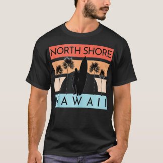 Noord-Shore Hawaii Beach Surfing Summer Vacking T-shirt