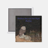 Noordelijke Saw-Whet Uil Night Hunting Magneet (Voorkant / Achterkant)