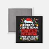 Noordpool Correctie Kerst Ontvoering Handel Magneet (Voorkant / Achterkant)