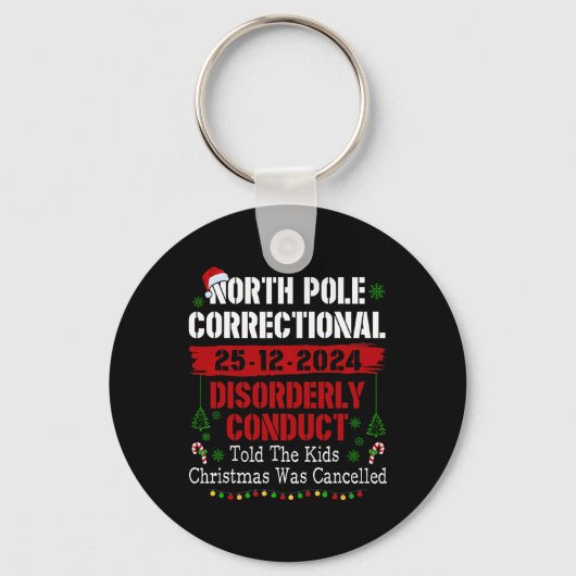 Noordpool Correctional Disorderly Conduct vertelde Sleutelhanger (Voorkant)