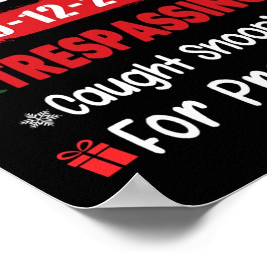 Noordpool Correctional Tresping betrapt op snuffel Poster (Hoek)