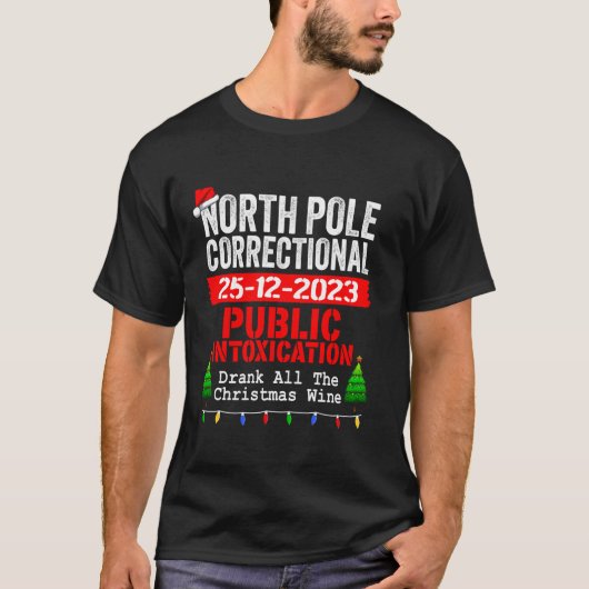 Noordpool Correctionele Intoxicatie van Kerstmis T-shirt (Voorkant)