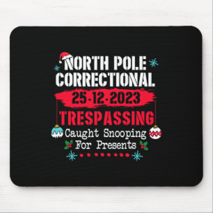 Noordpool Correctionele Trespassing gevangen Snoop Muismat