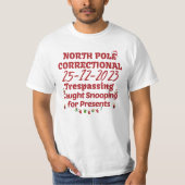 Noordpool Correctionele Trespassing gevangen Snoop T-shirt (Voorkant)
