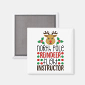 Noordpool rendiervluchtinstructeur Kerstmis Magneet (Voorkant / Achterkant)