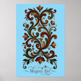 Noordse Rosemaling Poster, Skogens Sjel Scandinavi Poster