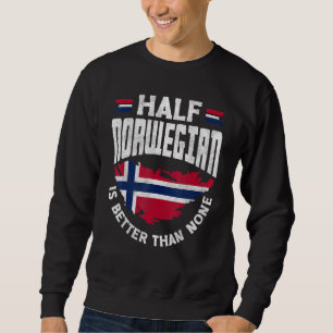 Noorse Vlag Half Noors is Beter Dan Geen Pret Trui