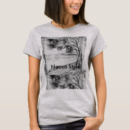 Noosa Style T-shirt