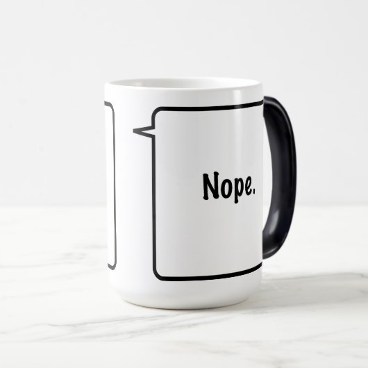 NOPE 15 Oz. Hittegevoelige mok (Voorkant rechts)